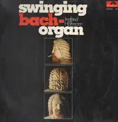 Ingfried Hoffmann - Swinging Bach Organ