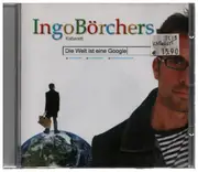 CD - Ingo Börchers - Die Welt ist eine Google