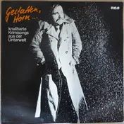 Ingo Horn - Gestatten, Horn ... Knallharte Krimisongs Aus Der Unterwelt