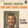 7inch Vinyl Single - Ingolf Janson - Gib Mir Deine Hand