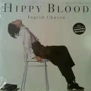 Ingrid Chavez - Hippy Blood