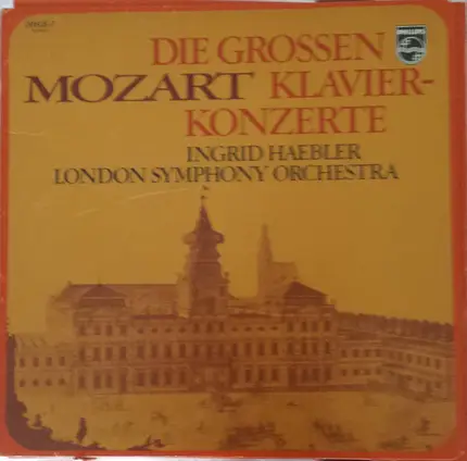 Mozart - Die Grossen Klavier-Konzerte