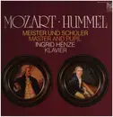 LP - Ingrid Henze , Wolfgang Amadeus Mozart , Johann Nepomuk Hummel - Meister Und Schüler - Master And Pupil