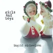 Ingrid Michaelson - Girls and Boys