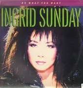 12inch Vinyl Single - Ingrid Sunday - Do What You Want