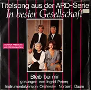 Ingrid Peters - Bleib Bei Mir