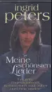 MC - Ingrid Peters - Meine schönsten Lieder