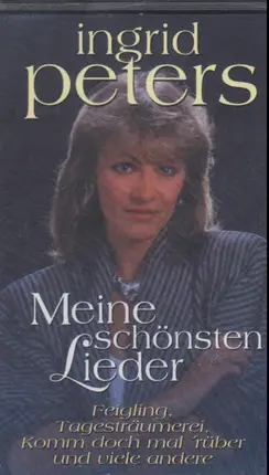 Ingrid Peters - Meine schönsten Lieder