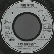 7inch Vinyl Single - Ingrid Peters - Noch Eine Nacht (One More Night)