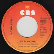 7inch Vinyl Single - Ingrid Peters - Geh An Mir Vorbei