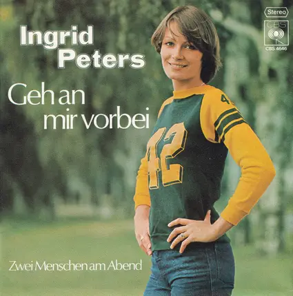 Ingrid Peters - Geh An Mir Vorbei