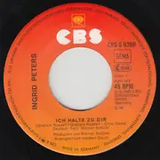 7inch Vinyl Single - Ingrid Peters - Ich Halte Zu Dir