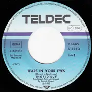 7'' - Ingrid Kup - Tears In Your Eyes (Over Over-Blackout)