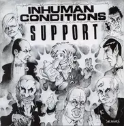 Inhuman Conditions - Support