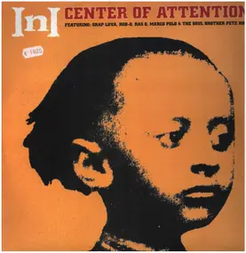 InI - Center Of Attention