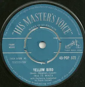 Inia Te Wiata - Yellow Bird / The Twelth Of Never