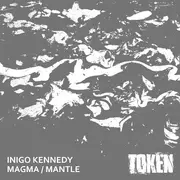12inch Vinyl Single - Inigo Kennedy - Magma / Mantle - White label/ + insert