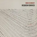 12inch Vinyl Single - Inigo Kennedy - Requiem Remixed