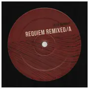 12inch Vinyl Single - Inigo Kennedy - Requiem Remixed