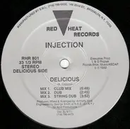 Injection - Delicious / I Don't Need It