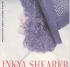 7inch Vinyl Single - Inkya Shearer - Sehnsucht Einer Langen Nacht