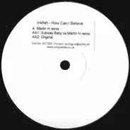 Inkfish - How Can I Believe