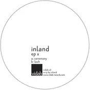 Inland - The X EP