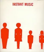 Instant Music - Instant Music