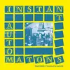 LP - Instant Automatons - Sincerely Making A Noise