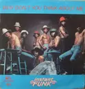 7inch Vinyl Single - Instant Funk - Why Don't You Think About Me