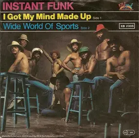 Instant Funk - I Got My Mind Made Up