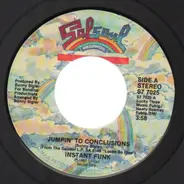 Instant Funk - Jumpin' To Conclusion / Gotta Like That