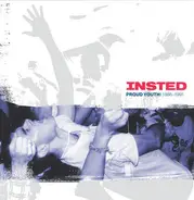 Insted - PROUD YOUTH: 1986-1991