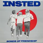 LP - Insted - Bonds Of Friendship