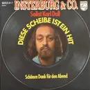 7inch Vinyl Single - Insterburg & Co - Diese Scheibe Ist Ein Hit!