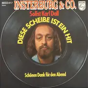 7inch Vinyl Single - Insterburg & Co - Diese Scheibe Ist Ein Hit!