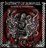 Instinct Of Survival - North Of Nowhere