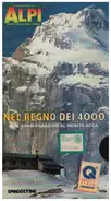 Instituto Geografico De Agostini - Conoscere le Alpi video: Nel Regno Dei 4000