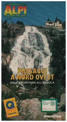 Instituto Geografico De Agostini - Conoscere le Alpi video: Passaggi A Nord Ovest