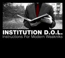 CD - Institution D.O.L. - Instructions For Modern Weakniks - Digipak