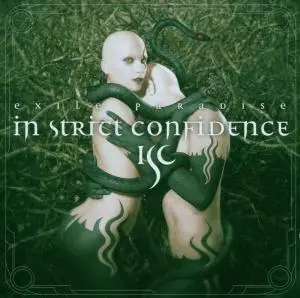In Strict Confidence - Exile Paradise
