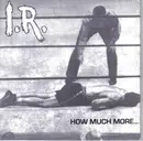 7inch Vinyl Single - Insurance Risk - How Much More ... - EP, green