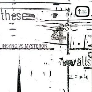 Insync vs Mysteron, Insync vs. Mysteron - These 4 Walls