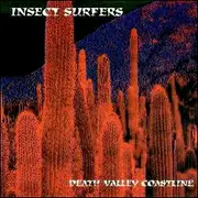 CD - Insect Surfers - Death Valley Coastline