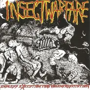 Insect Warfare - Endless Execution Thru Violent Restitution