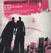 12'' - Insignificant Others - MILK - KILLER CLUB TRACK!
