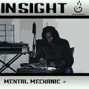 12'' - Insight - Mental Mechanic / God Cypha Divine / The Threat