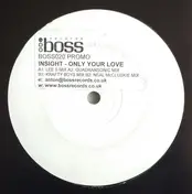 The Insight - ONLY YOUR LOVE