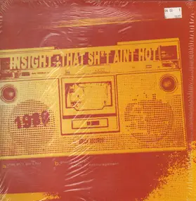 The Insight - That Sht Ain't Hot / Ghetto Blaster / Words Of Encouragement