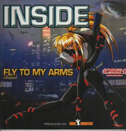 Inside - Fly To My Arms